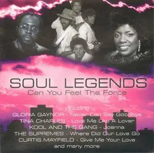 VA - Soul Legends - Can You Feel The Force (2004)