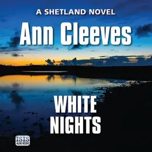 «White Nights» by Ann Cleeves