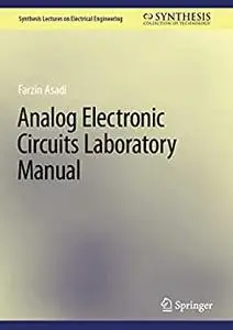 Analog Electronic Circuits Laboratory Manual