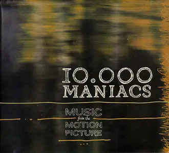 10,000 Maniacs - Music from the Motion Picture (2013)