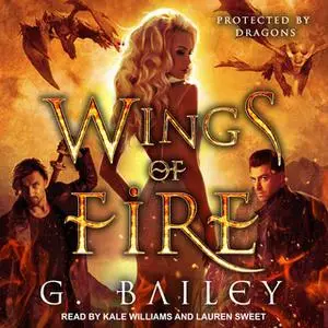 «Wings of Fire» by G. Bailey