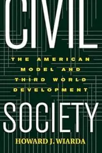Civil Society: The American Model And Third World Development