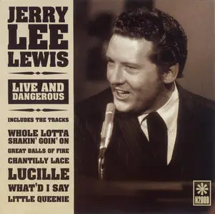Jerry Lee Lewis - Live and Dangerous (2000) re-up