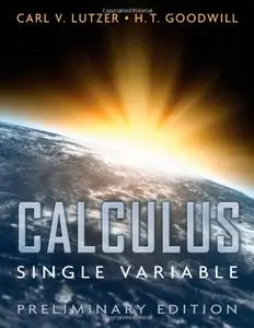Calculus, Single Variable, Preliminary Edition