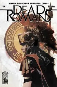 Dead Romans 006 (2023) (Digital) (Li'l-Empire) (HD-Upscaled)