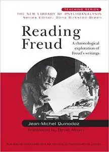 Reading Freud: A Chronological Exploration of Freud's Writings (Repost)
