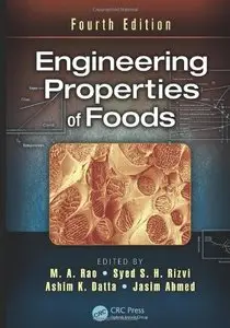 Engineering Properties of Foods, Fourth Edition