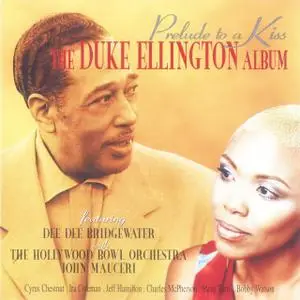 Dee Dee Bridgewater - Prelude To A Kiss - The Duke Ellington Album (2014)