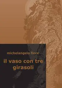 il vaso con tre girasoli