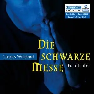 Charles Willeford - Die Schwarze Messe