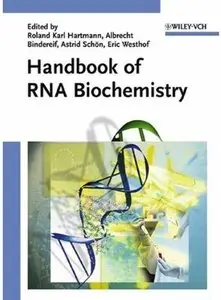Handbook of RNA Biochemistry