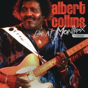 Albert Collins - Live At Montreux 1992 (2008)
