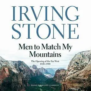 Men to Match My Mountains [Audiobook]