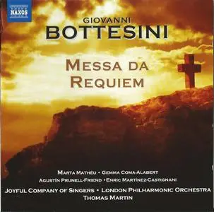London Philharmonic Orchestra, Thomas Martin - Bottesini: Messa da Requiem (2013)