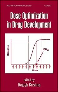 Dose Optimization in Drug Development