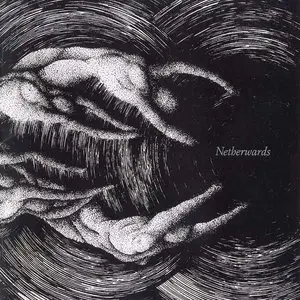 Anhedonist - Netherwards (2012)