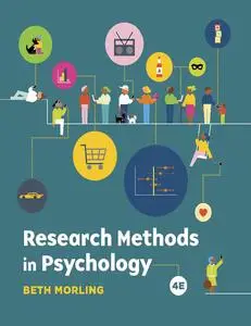 Research Methods in Psychology: Evaluating a World of Information, Fourth edition