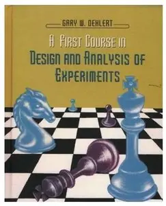 A First Course in Design and Analysis of Experiments