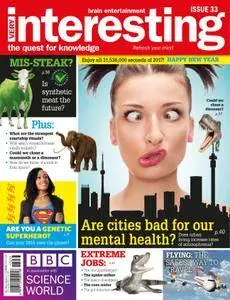 Very Interesting - January/February 2017