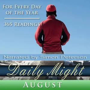 «Daily Might: August» by Simon Peterson