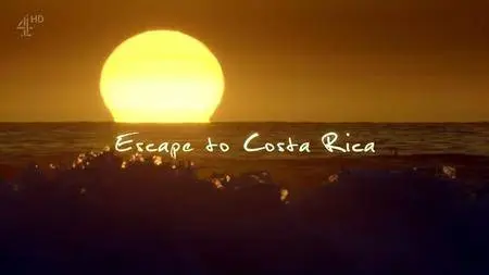 Channel 4 - Escape to Costa Rica (2017)