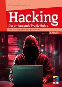 Hacking: Der umfassende Praxis-Guide, 3. Auflage