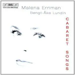 Malena Ernmann, Bengt-Ake Lundin - Cabaret Songs (2001)