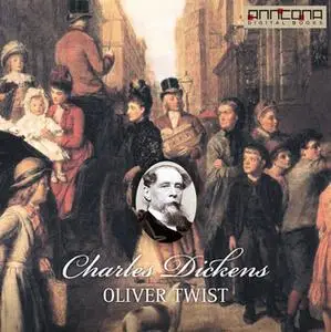 «Oliver Twist» by Charles Dickens