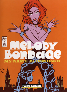 Melody Bondage - My Name is Bondage