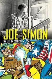 Joe Simon: My Life in Comics