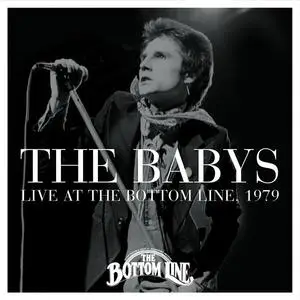 The Babys - Live At The Bottom Line, 1979 (2024) [Official Digital Download]