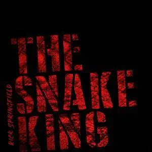 Rick Springfield - The Snake King (2018) [Official Digital Download]