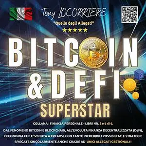«Bitcoin & DeFi Superstar» by Tony Locorriere