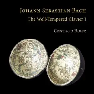 Cristiano Holtz - Bach: The Well-Tempered Clavier I (2021) [Official Digital Download 24/96]