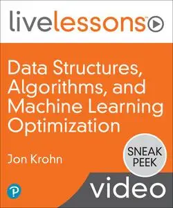 Data Structures, Algorithms, and Machine Learning Optimization