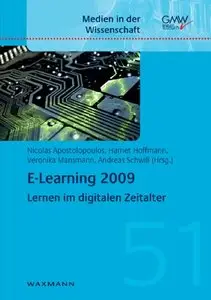 E-Learning 2009: Lernen im digitalen Zeitalter