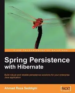 «Spring Persistence with Hibernate» by Ahmad Reza Seddighi