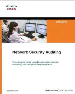Network Security Auditing (Networking Technology: Security)