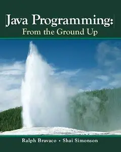Java Programming: From The Ground Up (Repost)