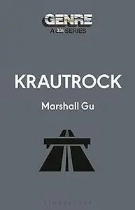 Krautrock (Genre: A 33 1/3 Series)