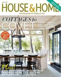 House & Home - August 01, 2016