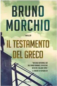 Bruno Morchio - Il testamento del greco