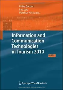 Information and Communication Technologies in Tourism 2010 1st Edition