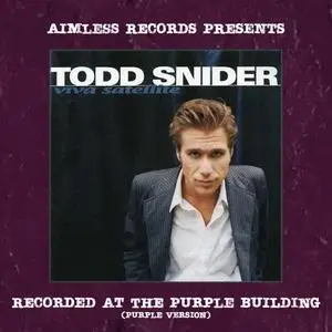 Todd Snider - Aimless Records Presents: Viva Satellite (Purple Version) (2024)