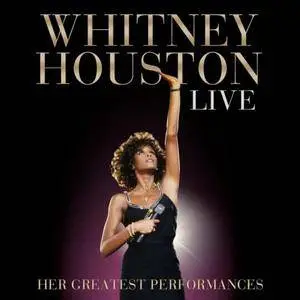 Whitney Houston - Live: Her Greatest Performances (2014)