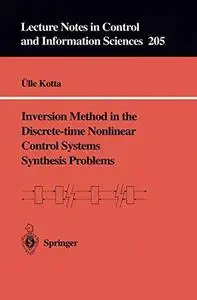 Inversion Method in the Discrete-time Nonlinear Control Systems Synthesis Problems