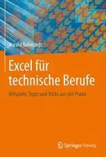 Excel für technische Berufe: Beispiele, Tipps und Tricks aus der Praxis (Repost)