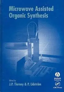 Microwave Assisted Organic Synthesis