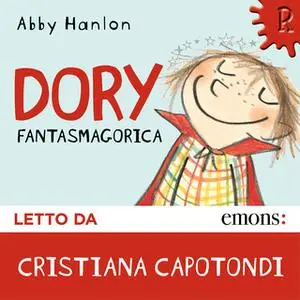 «Dory fantasmagorica» by Abby Hanlon