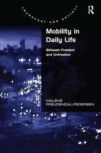 Mobility in Daily Life (Transport and Society)